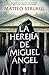 La herejía de Miguel Ángel