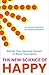 The New Science of Happy by Emma Cotterill