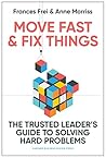 Move Fast and Fix...