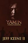 Yamin: A Novel of a Demoniac (Unnamed Characters of the Bible)