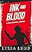 Ink And Blood