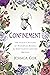 Confinement: The Hidden His...