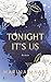 Tonight It's Us by Marina Maass