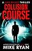 Collision Course (The Extractor Series)