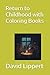 Return to Childhood with Co...