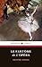 Le Fantôme de l'Opéra by Gaston Leroux