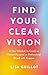 Find Your Clear Vision: A N...