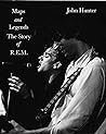 Maps and Legends: The Story of R.E.M.