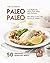 The Ultimate Paleo Cookbook...