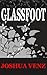 Glassfoot