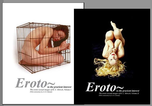 Eroto~ To the Prurient Interest, Volumes I & II