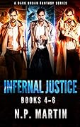 Infernal Justice Books Four To Six