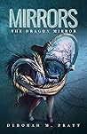 Mirrors: The Dragon Mirror