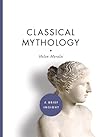 Classical Mythology (A Brief Insight)