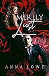Merely Lust