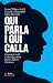 Qui parla i qui calla: Comunicació i (des)igualtat entre dones i homes
