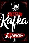 O Processo by Franz Kafka