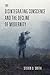 The Disintegrating Conscience and the Decline of Modernity (Catholic Ideas for a Secular World)
