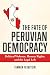 The Fate of Peruvian Democracy by Tamara Feinstein
