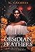 Obsidian Feathers (Fire on the Horizon #1)