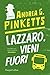 Lazzaro vieni fuori (Lazzaro Santandrea #1)