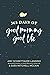 365 Days of Good Morning, Good Life: Daily Reflections to Help You Go After the Life You Want