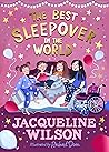 The Best Sleepove...
