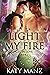Light My Fire (GSC In Love #1)