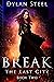 Break (The Last City Book 2)