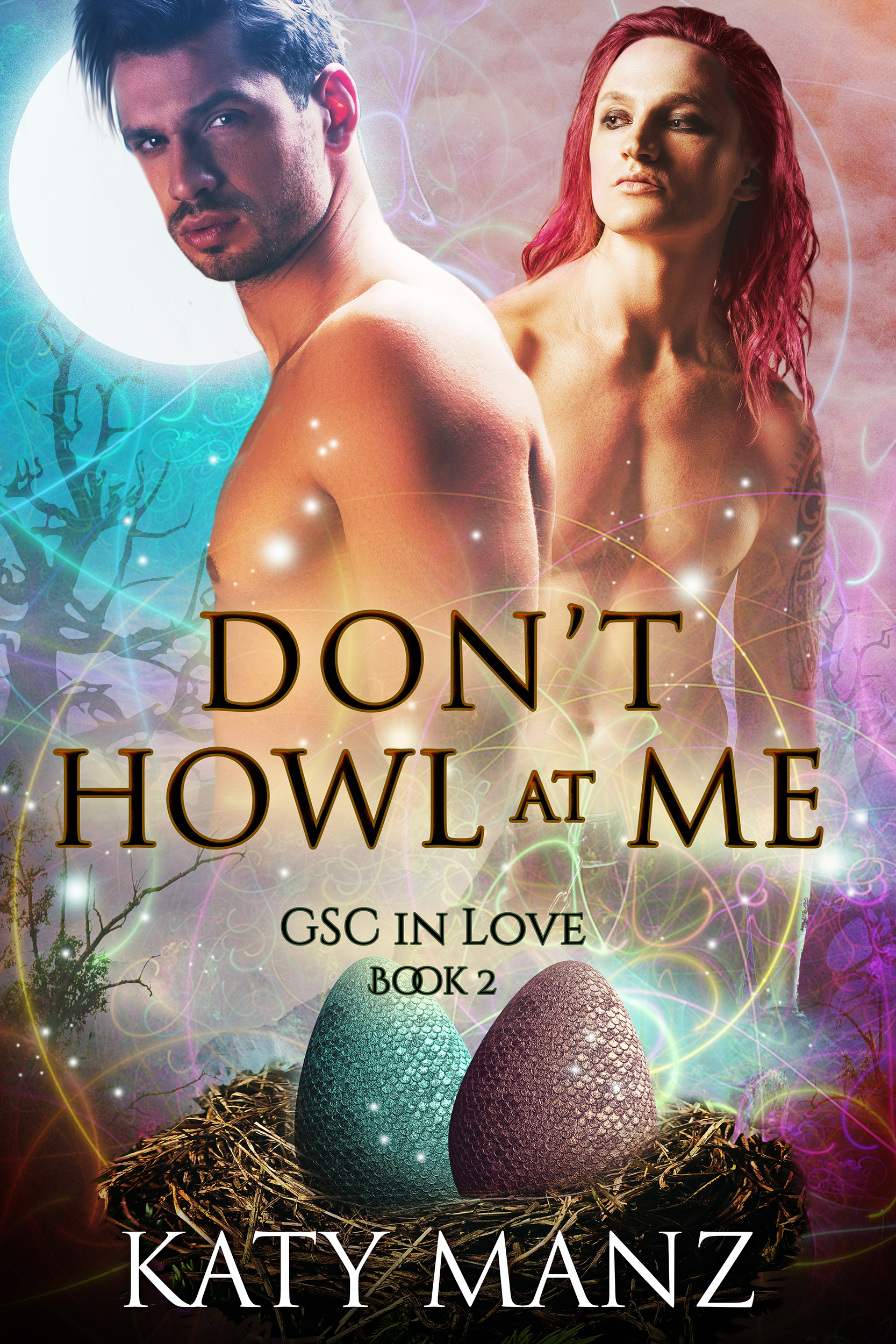 Don’t Howl at Me (GSC In Love, #2)