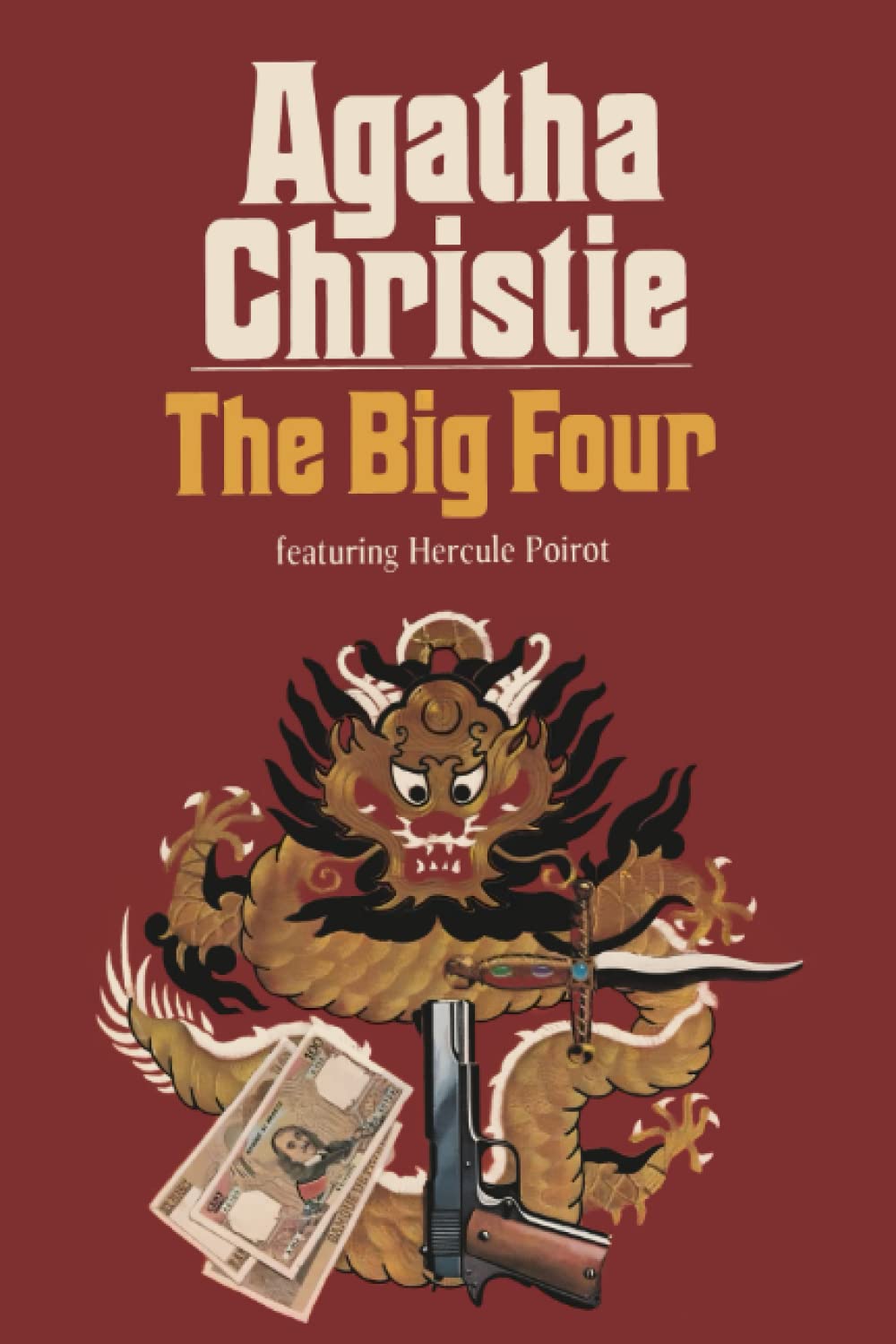 The Big Four: A Hercule Poirot Mystery