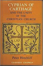 Cyprian of Carthage and the unity of the Christian Church