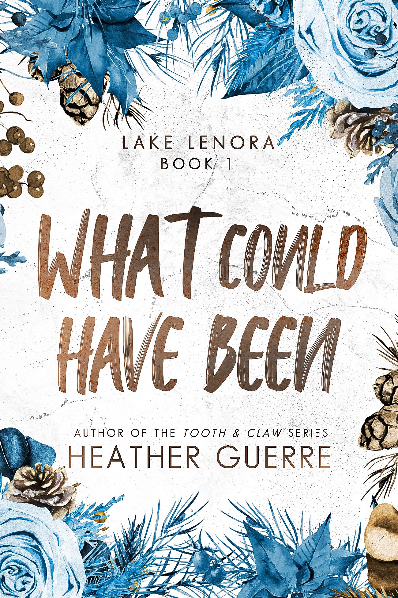 What Could Have Been (Lake Lenora, #1)