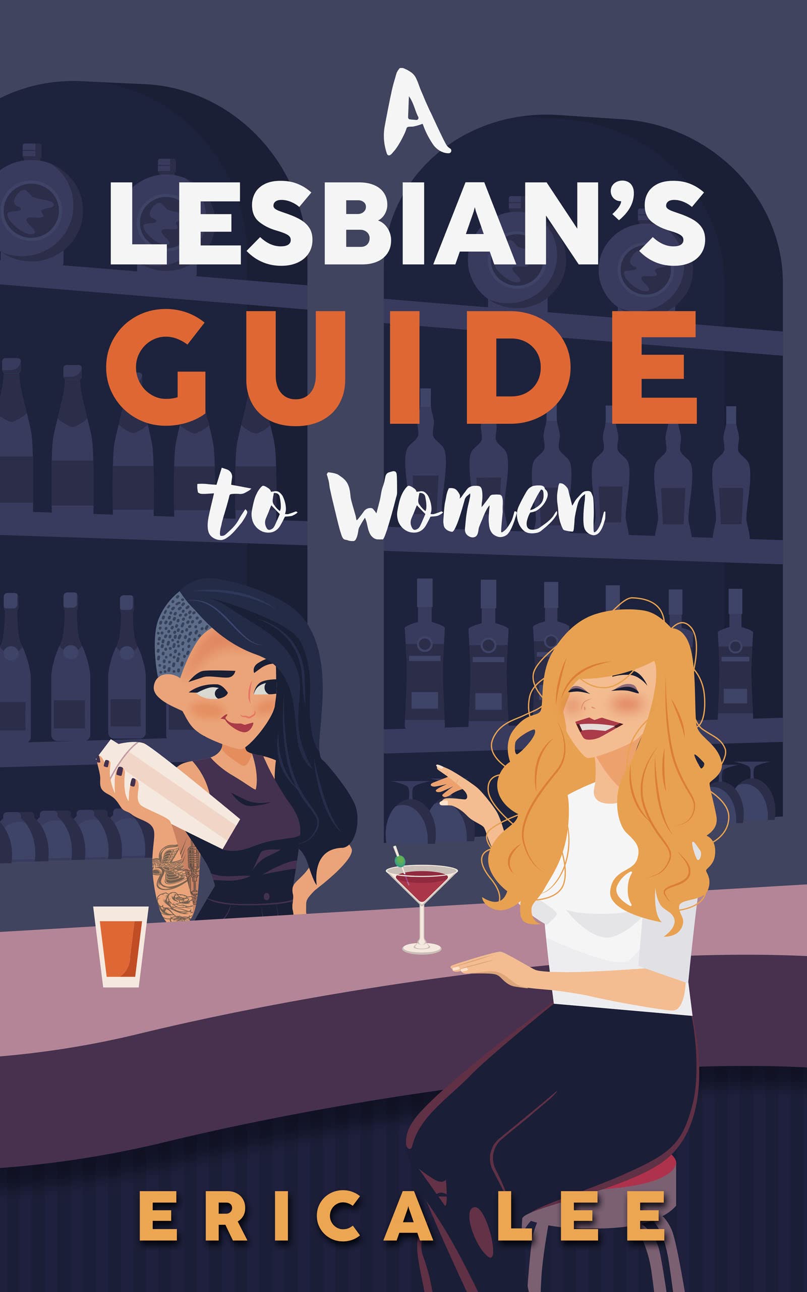 A Lesbian's Guide to Women (A Lesbian’s Guide to Women Book 1)