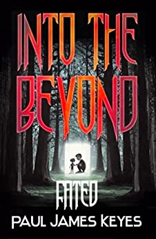 Fated (Into the Beyond #1)
