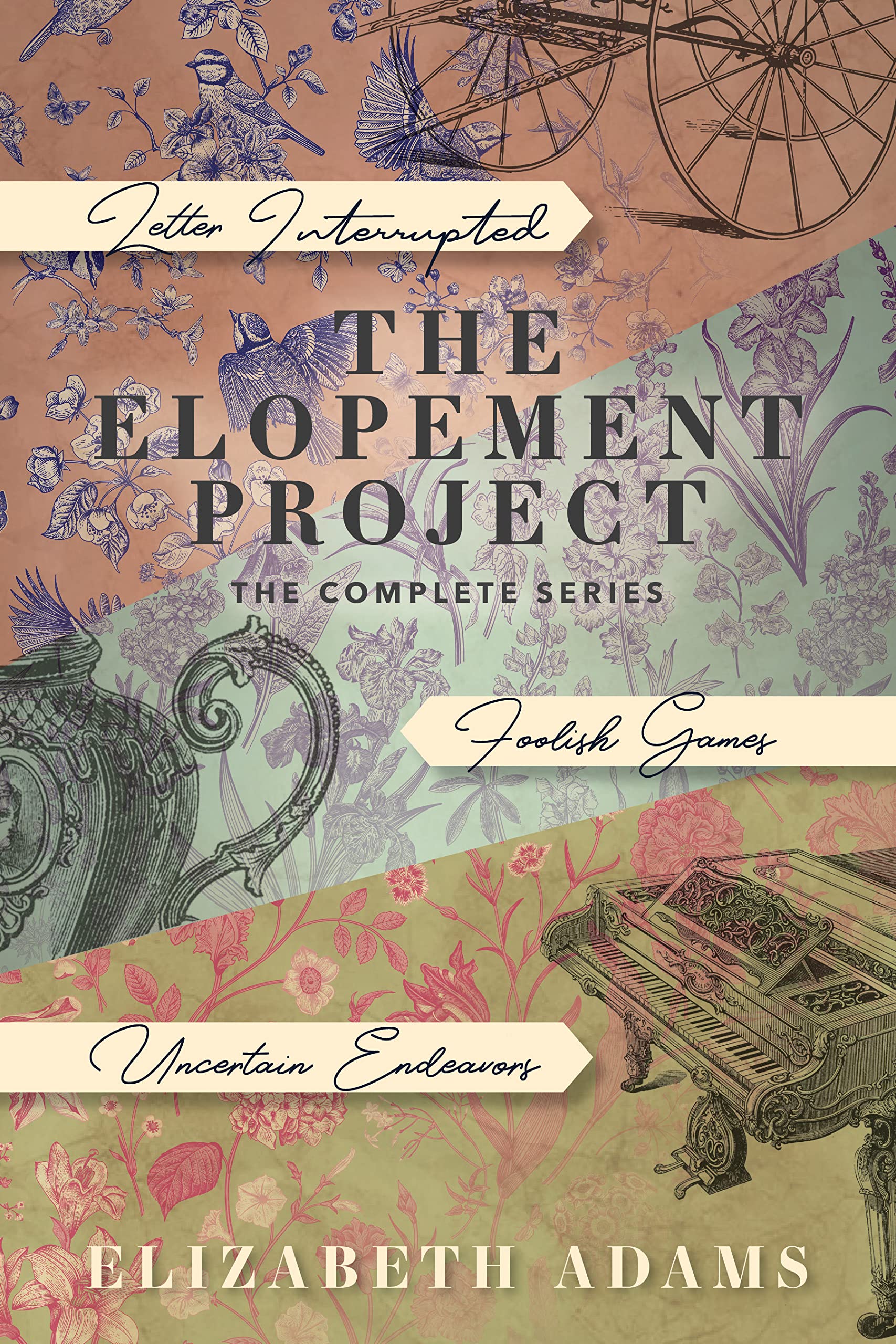 The Elopement Project: The Complete Series: 3 Stories of Pride and Prejudice Reimagined (Kindle Edition)