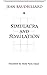 Simulacra and Simulation (The Body, In Theory: Histories of Cultural Materialism)