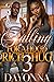 Falling For A Hood Rich Thug 3 by Dayonna