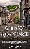 When We Disappeared by Elaine Stock