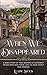 When We Disappeared (Resilient Women of WWII, Book #3)