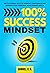 100% SUCCESS MINDSET: Motiv...