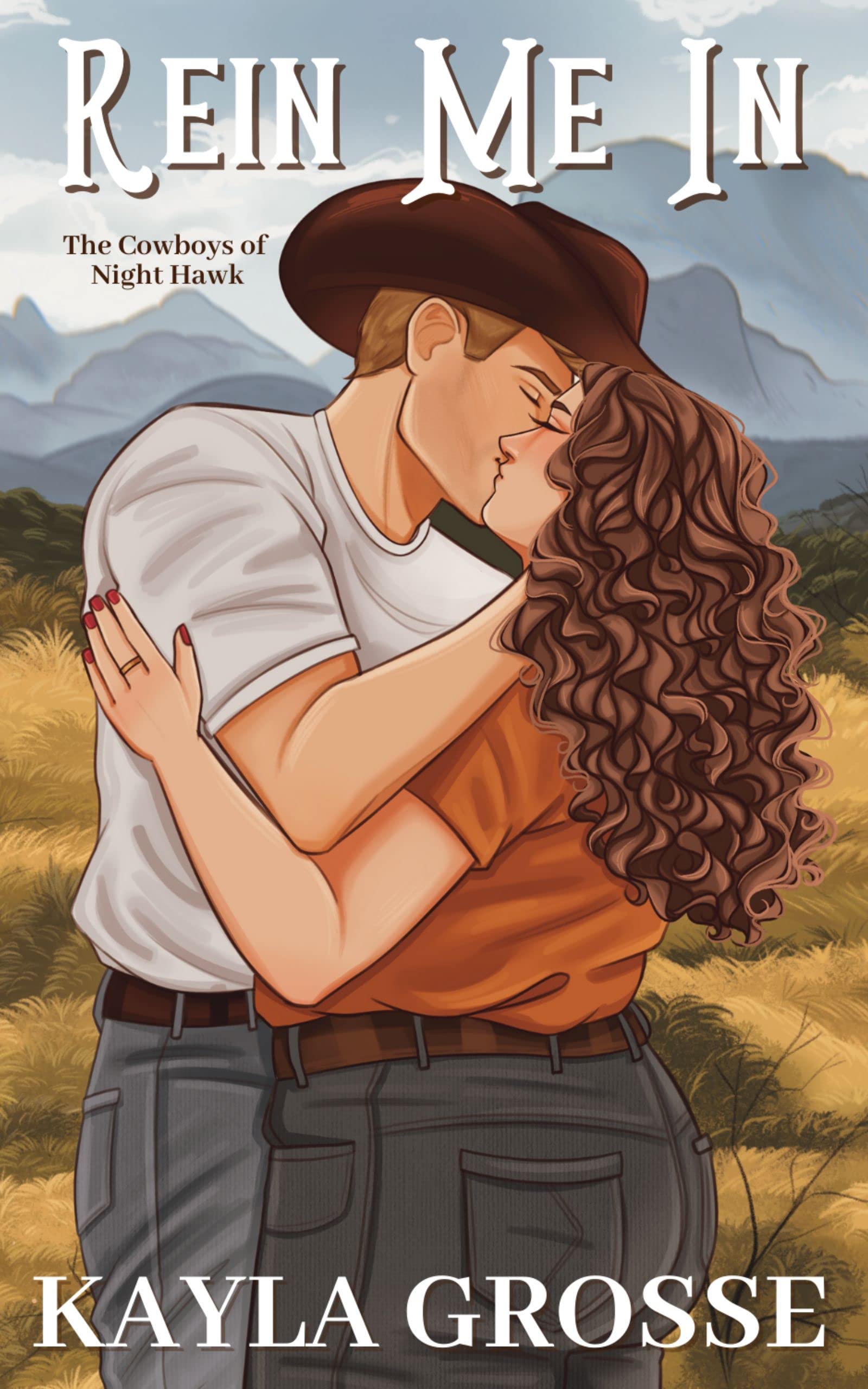 Rein Me In (Cowboys of Night Hawk #1)