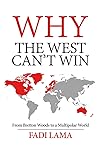 Why the West Can'...