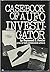 Casebook of a Ufo Investigator by Raymond E. Fowler