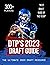 DTP's 2023 NFL Draft Guide:...