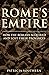 Rome's Empire: A New Histor...