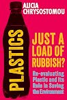 Plastics: Just a ...