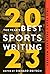 The Year's Best Sports Writing 2023 by Richard Deitsch