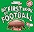 My First Book of Football by Beth Bugler