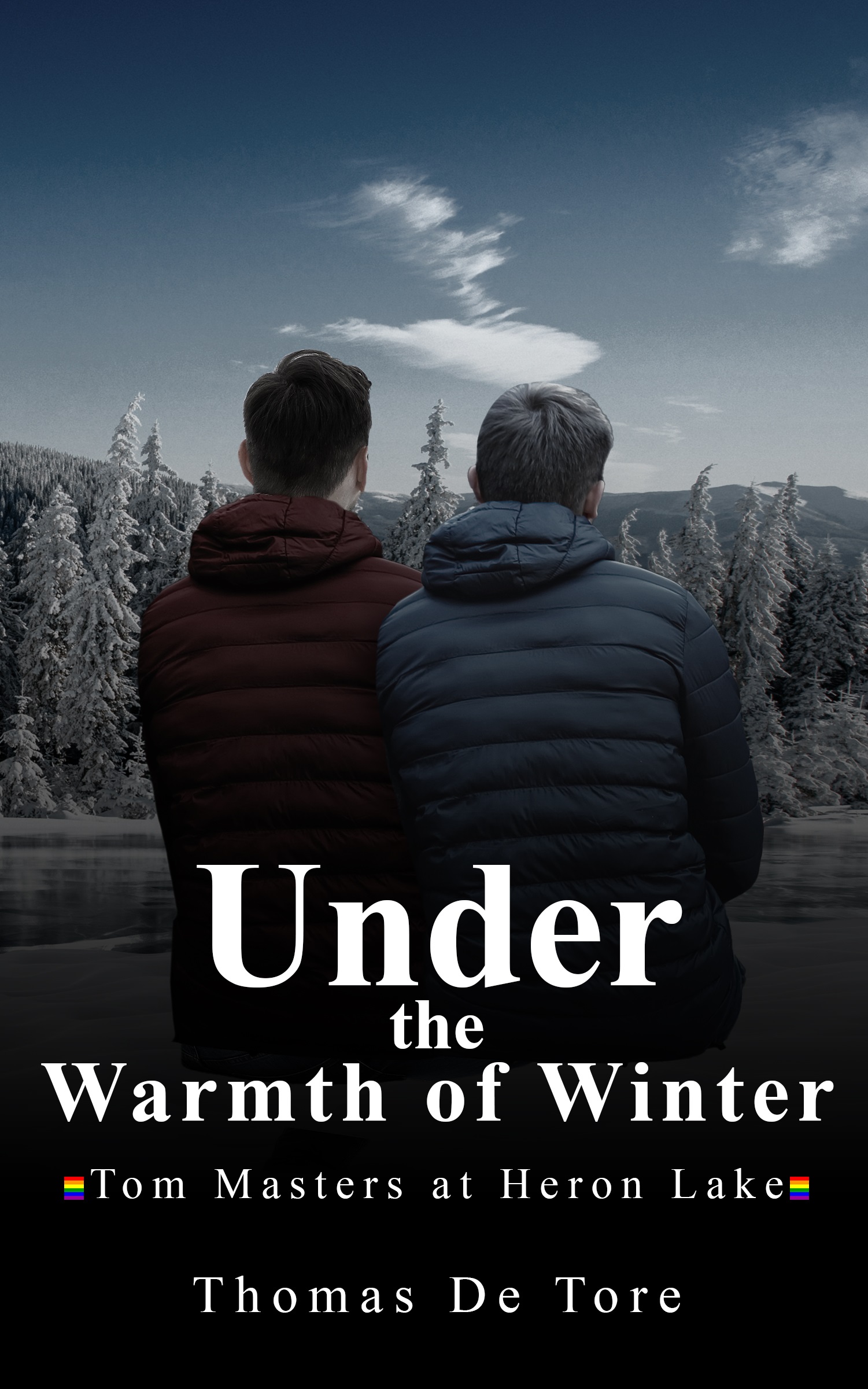 Under the Warmth of Winter: Tom Masters at Heron Lake (Tom Masters, #4)